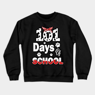 100 Days Of School Dalmatian Dog Women Girl 100 Days Smarter Crewneck Sweatshirt